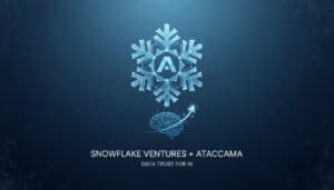 Read more about the article Snowflake Ventures Invests in Ataccama for Stronger Data Trust